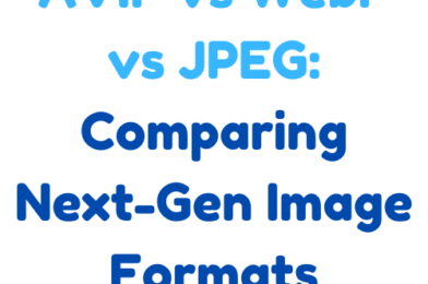 Comparing Next-Gen Image Formats : AVIF vs WebP vs JPEG